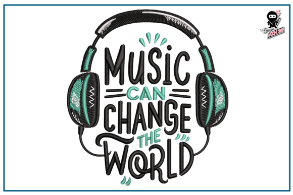 Music Can Change the World: Embroidery Review